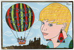 Patrick HAMM - 9° Salon De La Carte Postale De LYON - Ballon - 20,21 Janvier 1990 -Tirage Limité à 475 Ex. Carte 412 (1) - Hamm