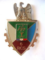 INSIGNE TRAIN LE 6° RCS OPEX DAGUET GUERRE DU GOLFE ETAT EXCELLENT - Medicina