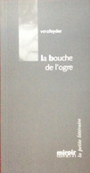 La Bouche De L’ogre De Véra Feyder EO - Belgische Schrijvers