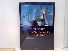 Architektur In Nordamerika Seit 1960 - Architettura