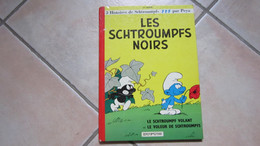 LES SCHTROUMPFS T1 LES  SCHTROUMPFS NOIRS  DOS ROND - Schtroumpfs, Les - Los Pitufos