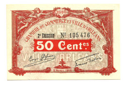 1914-1921 // C.D.C. // ORLEANS // Délibération AVRIL 1916 //  Cinquante Centimes // Sans Filigrane - Chambre De Commerce