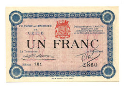 1914-1921 // C.D.C. // CETTE // Délibération Août 1915 //  Un Franc // Sans Filigrane - Chambre De Commerce
