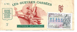 France Billet De Loterie Nationale 1966 Avec Timbre - Les Gueules Cassées (recto Verso) Dimension 13x5.5cm - Lotterielose