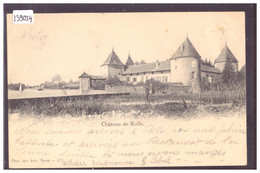 DISTRICT DE ROLLE - ROLLE - LE CHATEAU - TB - Rolle