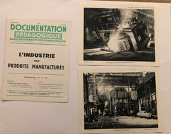 Documentation Pédagogique - L'industrie Des Produits Manufacturés - Avril 1956 - Fichas Didácticas