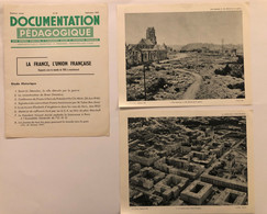 Documentation Pédagogique - La France, L'union Française Rapports Avec Le Monde De 1945 à Maintenant - Septembre 1956 - Fichas Didácticas