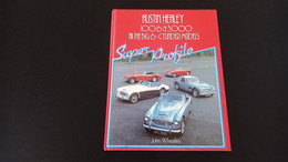 John Wheatley - Austin Healey 100/6 & 3000 - All The Big 6 - Cylinder Models - & Old Cars - Trasporti