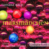 Marsmädchen (4 CD): Ungekürzte Lesung - CD