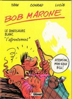 Bob Marone L'affrontement - Bob Morane