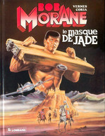 Bob  Morane Le Masque De Jade - Bob Morane