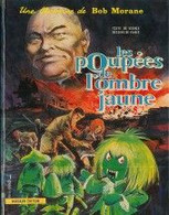 Bob  Morane Les Poupées De L'Ombre Jaune - Bob Morane