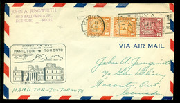 Canada 1929 Airmail Cover First Flight Hamilton - Toronto With Special Cancels On Front And Back Scott # 149 And 151 - Primeros Vuelos