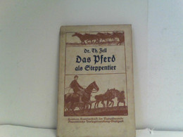Das Pferd Als Steppentier. Neue Erklärungen Mancher Eigentümlichkeiten Des Pferdes. - Dieren