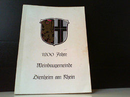 1200 Jahre Weinbaugemeinde Dienheim Am Rhein - Allemagne (général)