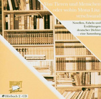 Von Tieren Und Menschen Oder Wohin MonaLisa Verschwand - CDs