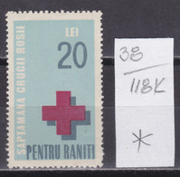 118K38 / Romania 20 Lei (*) - Saptamana Crucii - Pentru Raniti RED CROSS Week Cross - For The Wounded Revenue Fiscaux - Fiscale Zegels