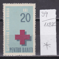 118K39 / Romania 20 Lei (*) - Saptamana Crucii - Pentru Raniti RED CROSS Week Cross - For The Wounded Revenue Fiscaux - Fiscaux