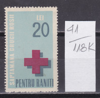 118K41 / Romania 20 Lei MNH (**) Saptamana Crucii - Pentru Raniti RED CROSS Week Cross - For The Wounded Revenue Fiscaux - Fiscales