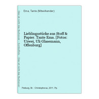 Lieblingsstücke Aus Stoff & Papier. - Other & Unclassified