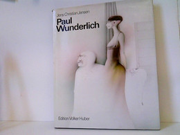 Paul Wunderlich. Eine Werkmonographie - Gesigneerde Boeken