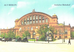 Germany:Alt-Berlin, Anhalter Railway Station - Gares - Sans Trains