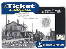 Télécarte - TICKET De Téléphone - HOUILLES Janvier 2003 - Salon International  - France Télécom - Numéroté - Telephones