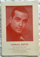 PETIT DEPLIANT ANCIEN PUBLICITE CHARLES COTTA CHANTEUR BARYTON OPERA NICE MARSEILLE ALGER REPERTOIRE - Accesorios & Cubiertas