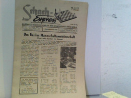 Schach-Express. Die Zeitschrift Der Schachfreunde. - Sports