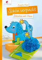 Schön Verpackt: Schenken Mit Herz - Other & Unclassified