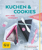Kuchen & Cookies Mit Liebe Verpackt (Genießerküche) - Autres & Non Classés