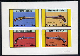 Bernera 1981 Pistols (Wheel-lock, Duelling, Saw-handle & Blunderbuss) Imperf  Set Of 4 Values (10p To 75p) MNH - Local Issues