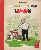 Stripverhaal De Grappen Van LAMBIK - W. Vandersteen - 1ste Druk - 1955 (V751) - Suske & Wiske