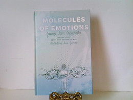 Molecules Of Emotions. - Sonstige & Ohne Zuordnung