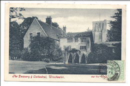 WINCHESTER   The Deanery And Cathedral  Voyagé 1910 - Winchester