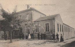 34 - Servian  - école Laïque - Hopital Temporaire  - Scan Recto-verso - Guerra 1914-18