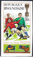 Rwanda 1970 MNH Sc 341 30fr World Cup Soccer For Jules Rimet Cup IMPERF - Ongebruikt