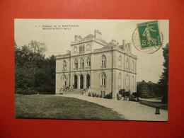 CPA   CHATEAU DE LA MARTINIERE  NEUVY LE ROI  VOYAGEE 1912  TIMBRE - Neuvy-le-Roi