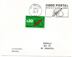 AIN - Dépt N° 01 = BELLEY 1973 = FLAMME CONCORDANTE = SECAP Illustrée   'CODE POSTAL / MOT DE PASSE ' - Postleitzahl