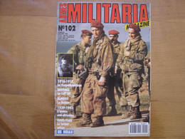 MILITARIA MAGAZINE 102 GUERRE MILITAIRES Sommaire En Photo - Weapons