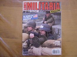 MILITARIA MAGAZINE 103 GUERRE MILITAIRES Sommaire En Photo - Wapens