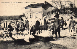 CPA  79 // PARTHENAY Marché Aux Oies - Parthenay