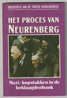Bibliotheek Van De Tweede Wereldoorlog WW2 18. Het Proces Van Neurenberg 1990 Standaard Uitgeverij Antwerpen (B) - Guerre 1939-45