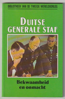 Bibliotheek Van De Tweede Wereldoorlog WW2 22. Duitse Generale Staf 1990 Standaard Uitgeverij Antwerpen (B) - Guerra 1939-45