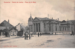25 - N°72972 - PONTARLIER - Palais De Justice - Place De La Gare - Pontarlier