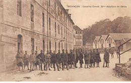25 - BESANCON - SAN31841 - Caserne Condé - 30me Bataillon De Génie - Besancon