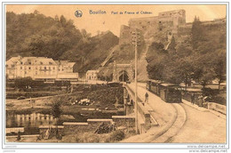 BOUILLON ..-- TRAM .  Le Pont De France . - Bouillon