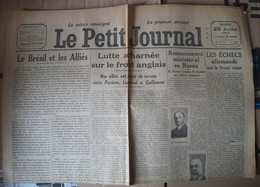 WWI Quotidien Le Petit Journal 25 Juillet 1916 Front De La Somme Le Bresil Et Les Alliés Des Bombes Sur Lunéville - Le Petit Parisien