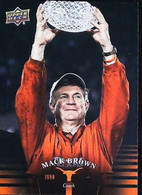 ► MACK BROWN  (Coach) University Of Texas Football - 2011 Upper Deck - 2000-Aujourd'hui