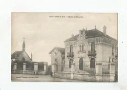 MONTIGNY LE ROI (HAUTE MARNE) HOPITAL ET CHAPELLE (CACHET MILITAIRE HOPITAL TEMPORAIRE DE MONTIGNY LE ROI 1916) - Montigny Le Roi